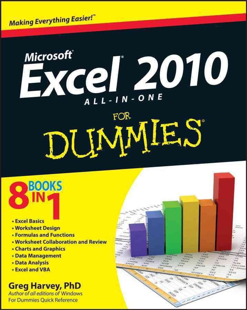 Excel 2010 All-in-One For Dummies, 1st Edition by Greg Harvey - ISBN: 9780470489598