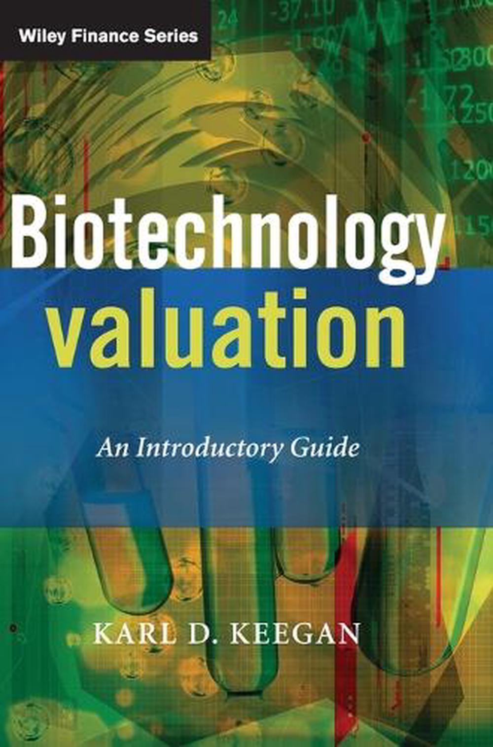 Biotechnology Valuation, 9780470511787