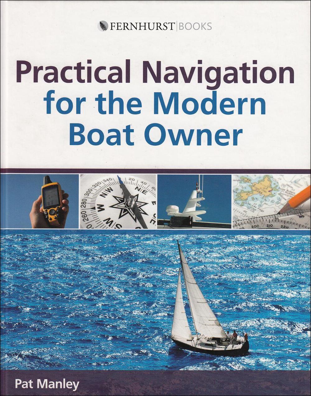 Practical Navigation for the Modern Boat Owner, 9780470516133