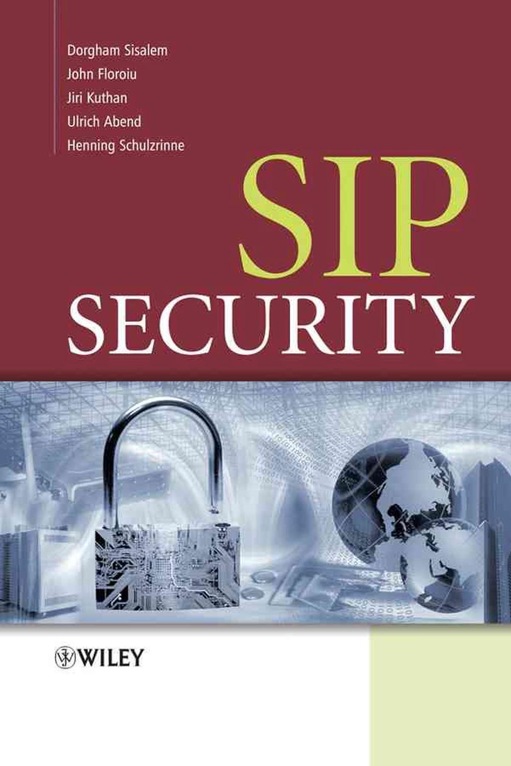 SIP Security, 1st Edition, 9780470516362