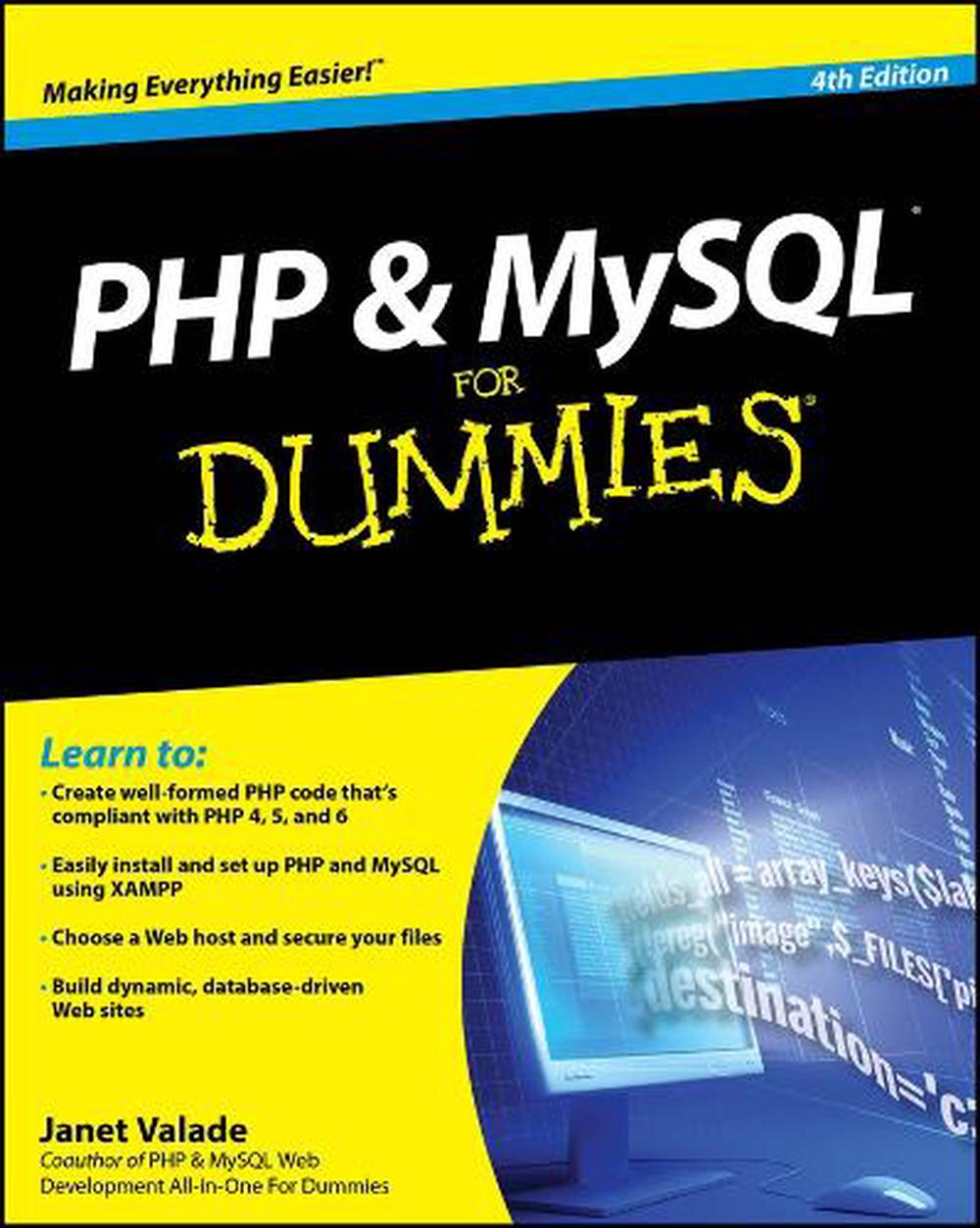 PHP and MySQL For Dummies, 4th Edition by Janet Valade - ISBN: 9780470527580