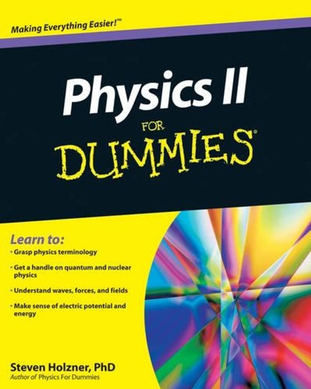 Physics II For Dummies, 1st Edition by Steven Holzner - ISBN: 9780470538067