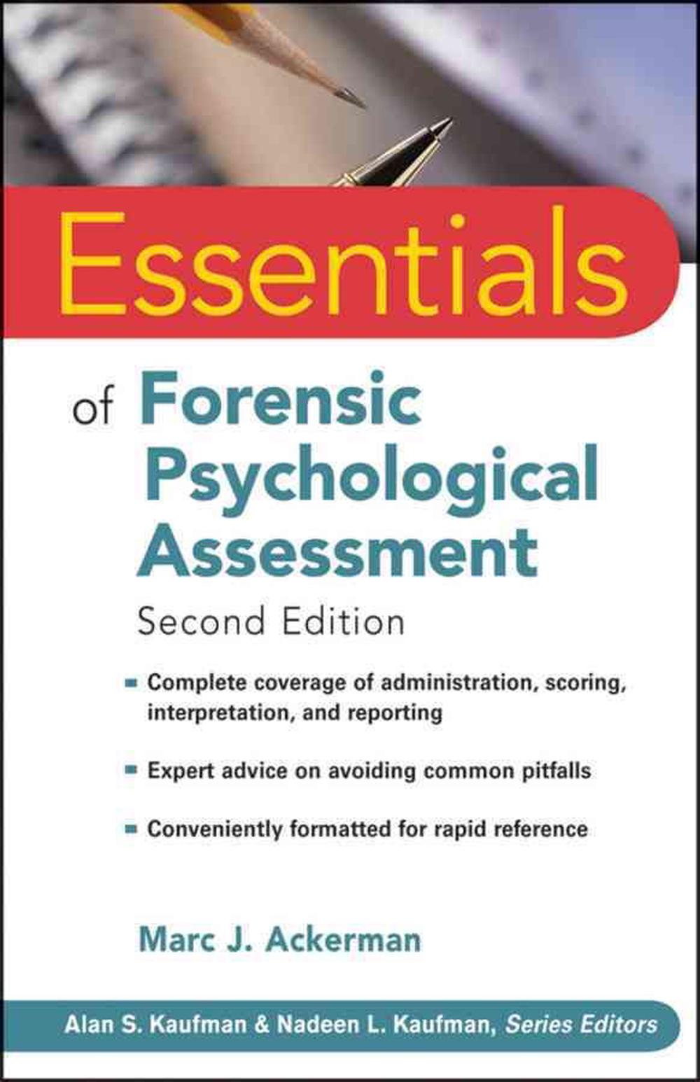 Essentials of Forensic Psychological Assessment, 2nd Edition by Marc J. Ackerman - ISBN: 9780470551684