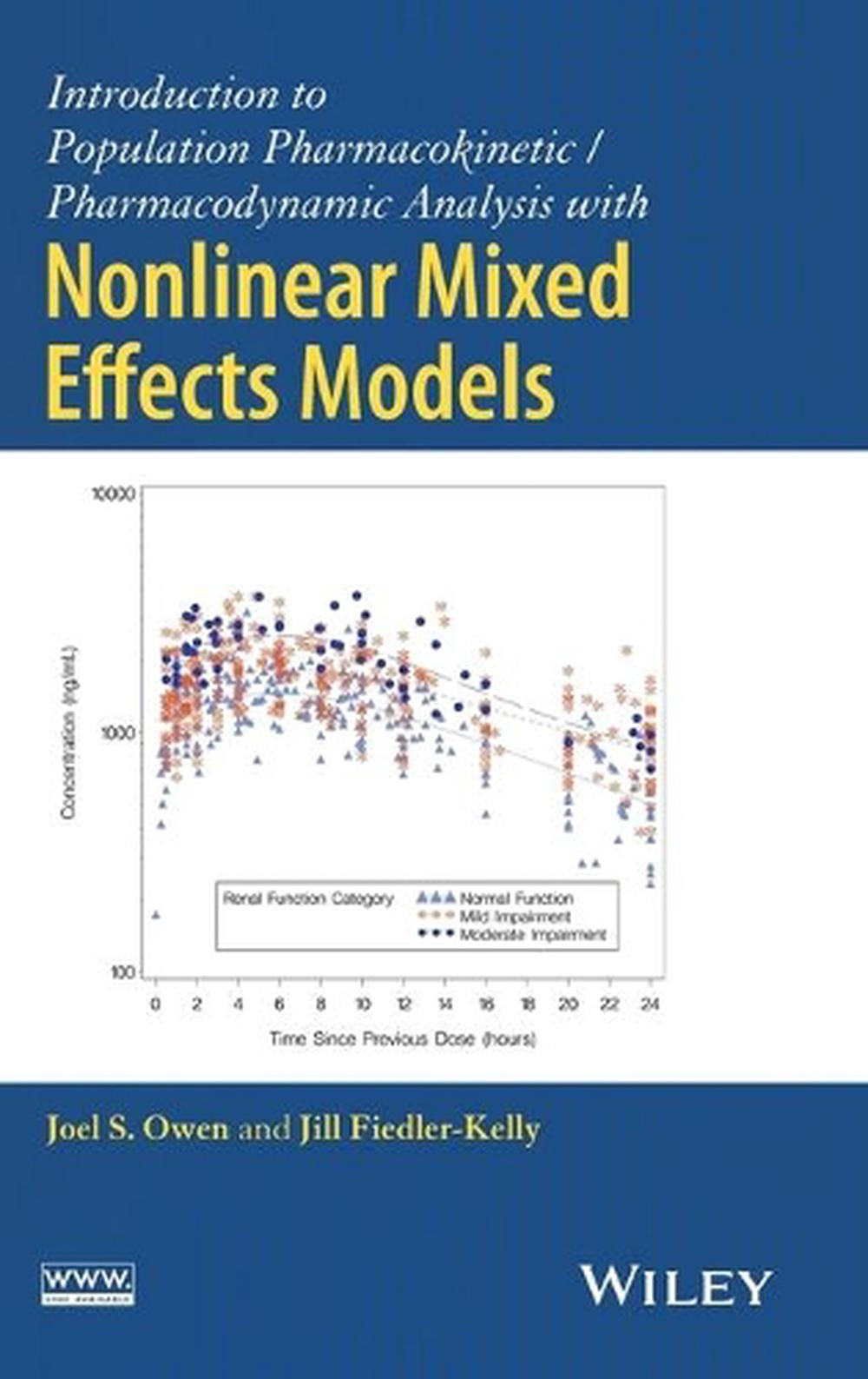 Introduction to Population Pharmacokinetic / Pharmacodynamic Analysis with Nonlinear Mixed Effects Models, 9780470582299