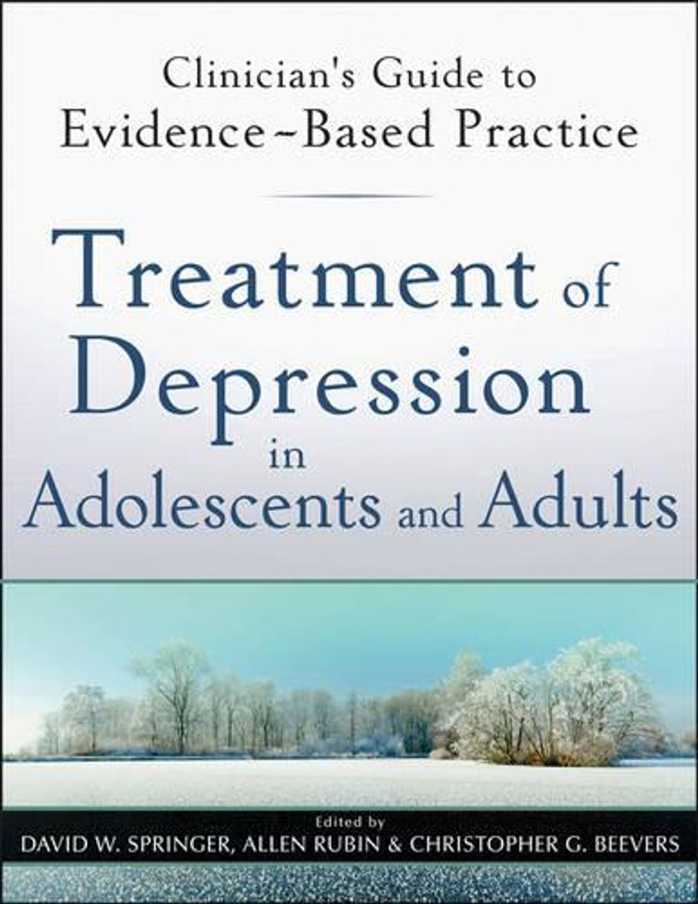 Treatment of Depression in Adolescents and Adults, 1st Edition by David ...