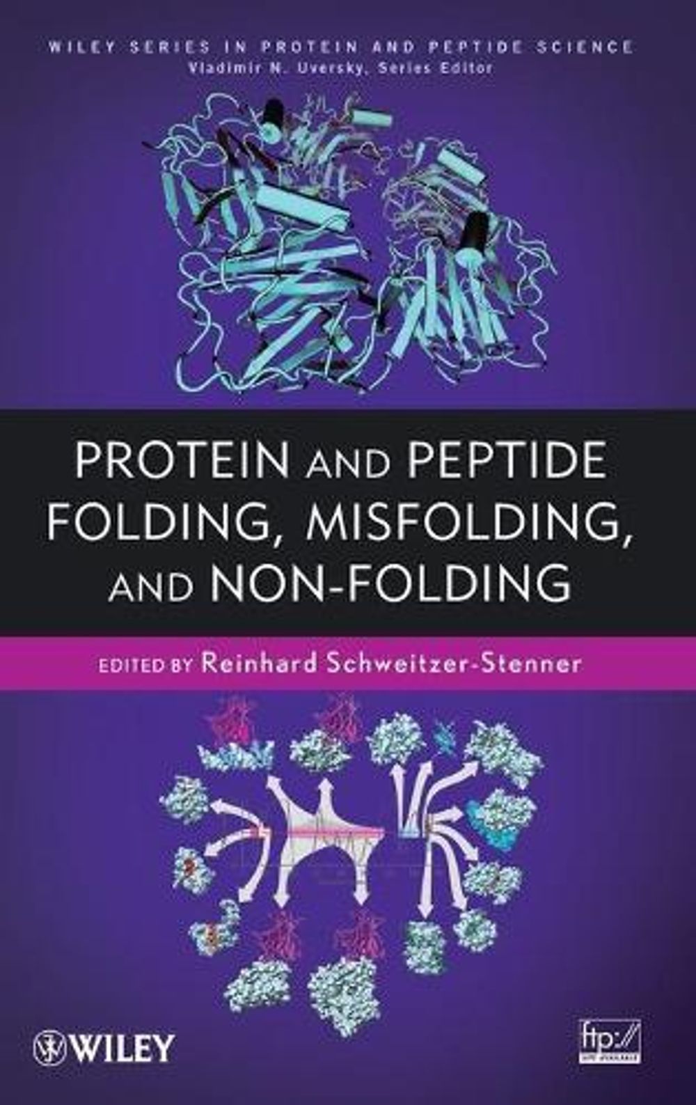 Protein and Peptide Folding, Misfolding, and Non-Folding, 1st Edition ...