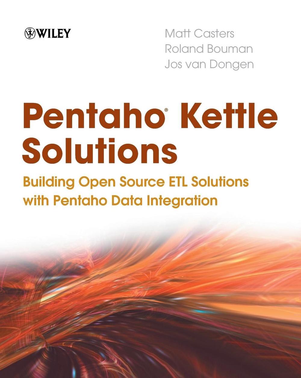 Pentaho Kettle Solutions, 9780470635179