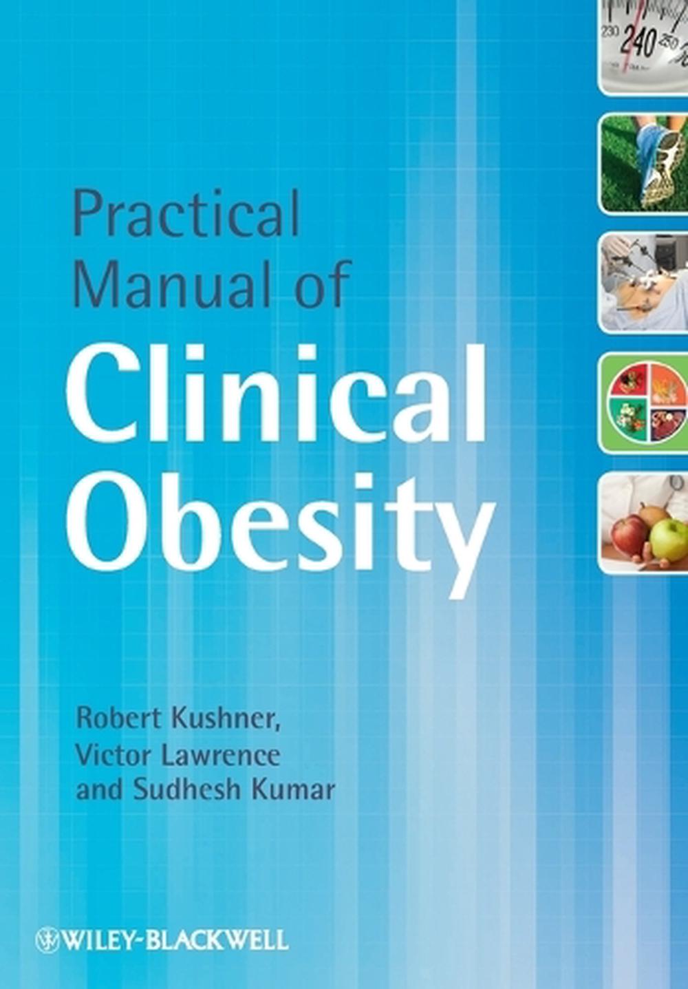 Practical Manual of Clinical Obesity, 2nd Edition, 9780470654767