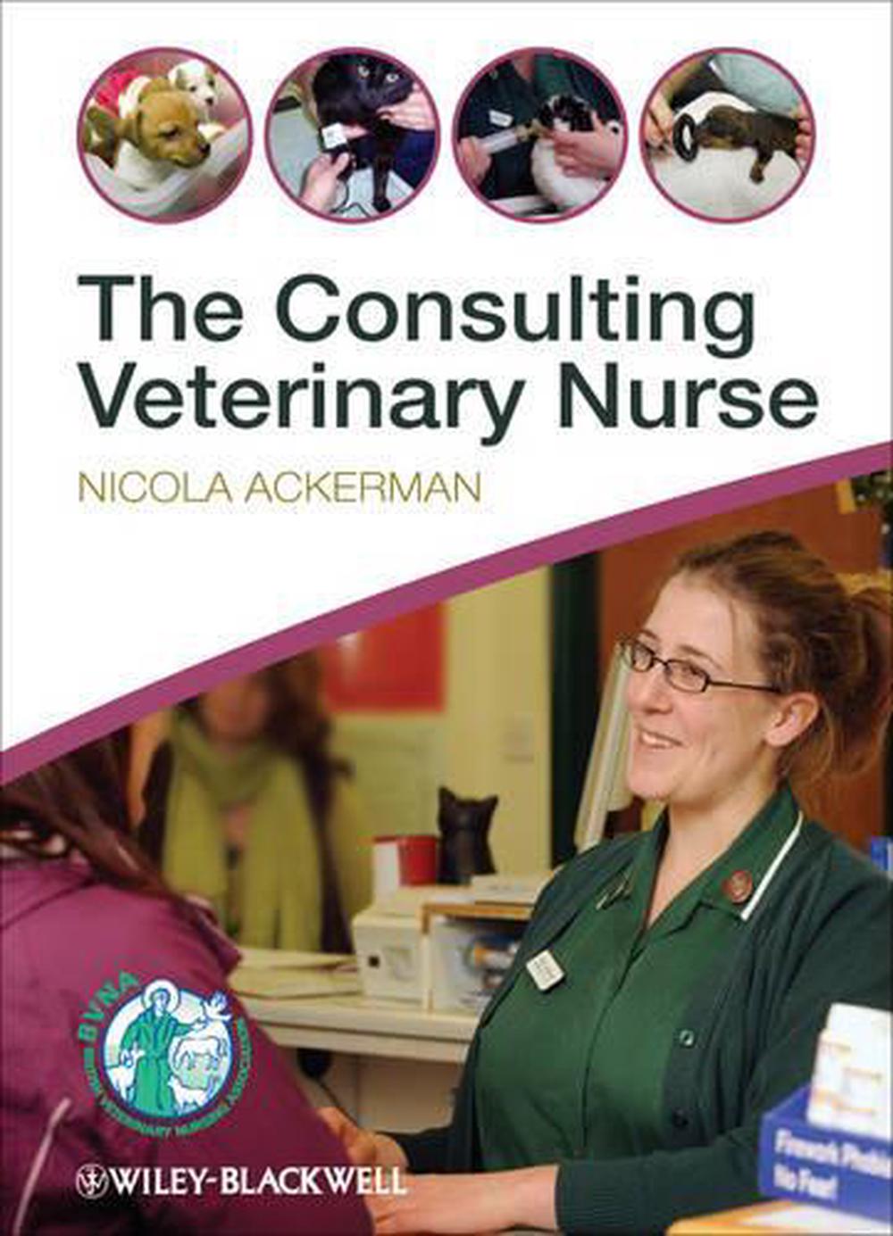 The Consulting Veterinary Nurse, 9780470655146