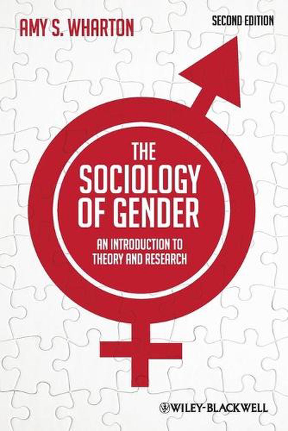 The Sociology of Gender, 2nd Edition by Amy S. Wharton, Paperback