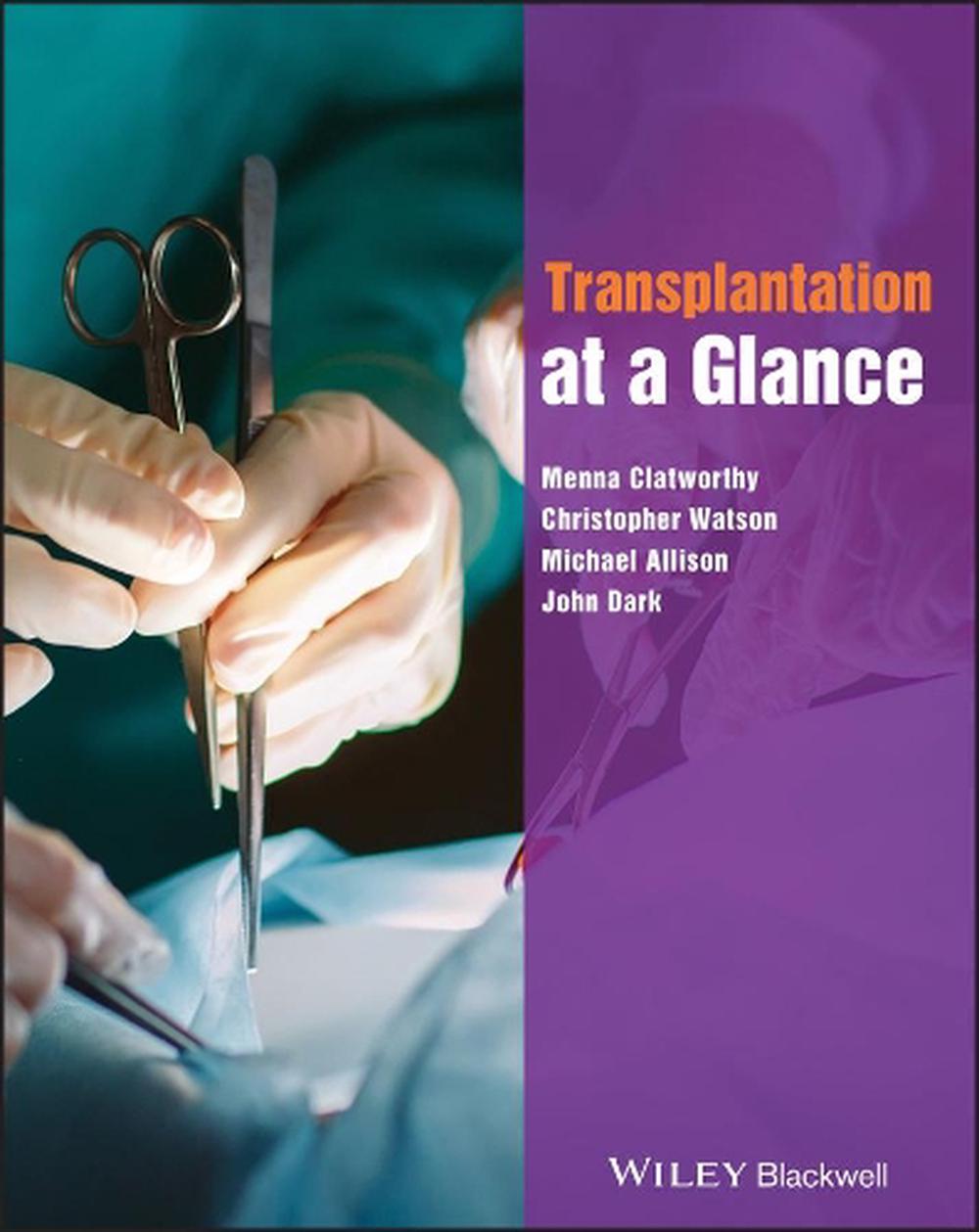Transplantation at a Glance, 2nd Edition, 9780470658420