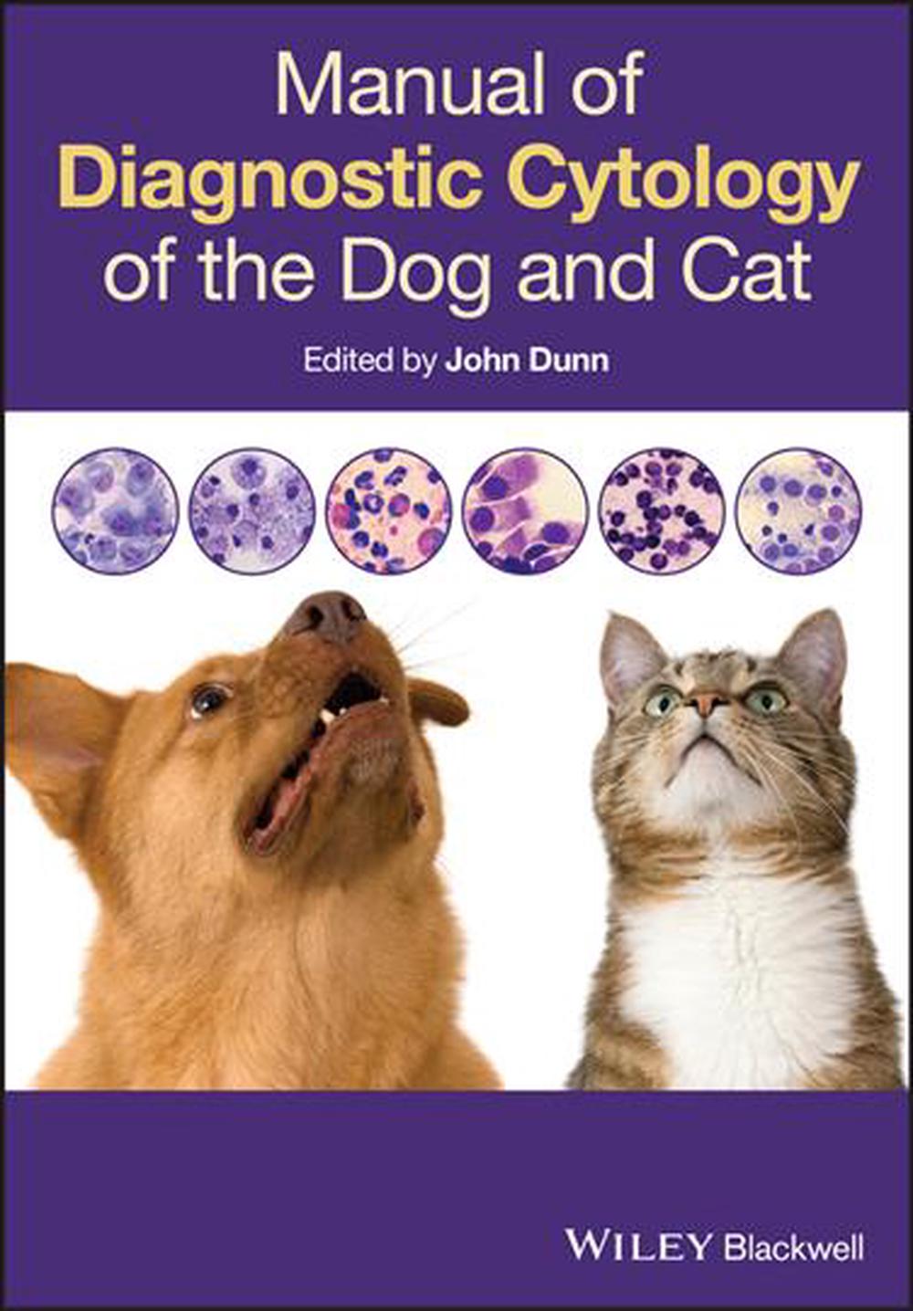 Manual of Diagnostic Cytology of the Dog and Cat, 1st Edition, 9780470658703
