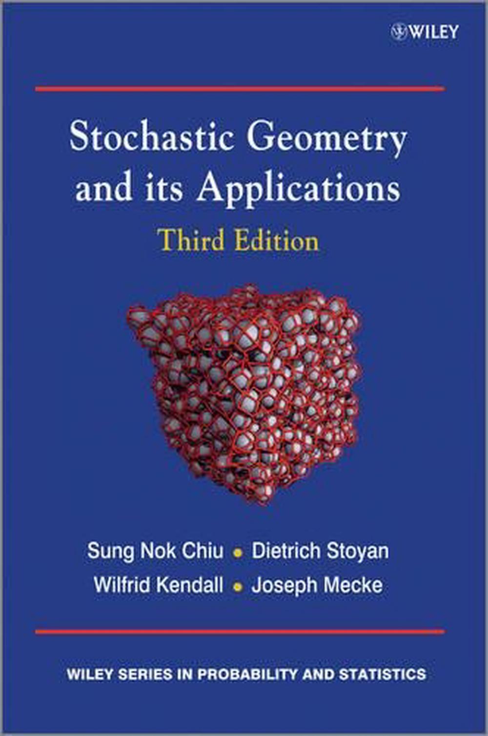 Stochastic Geometry and Its Applications, 3rd Edition, 9780470664810