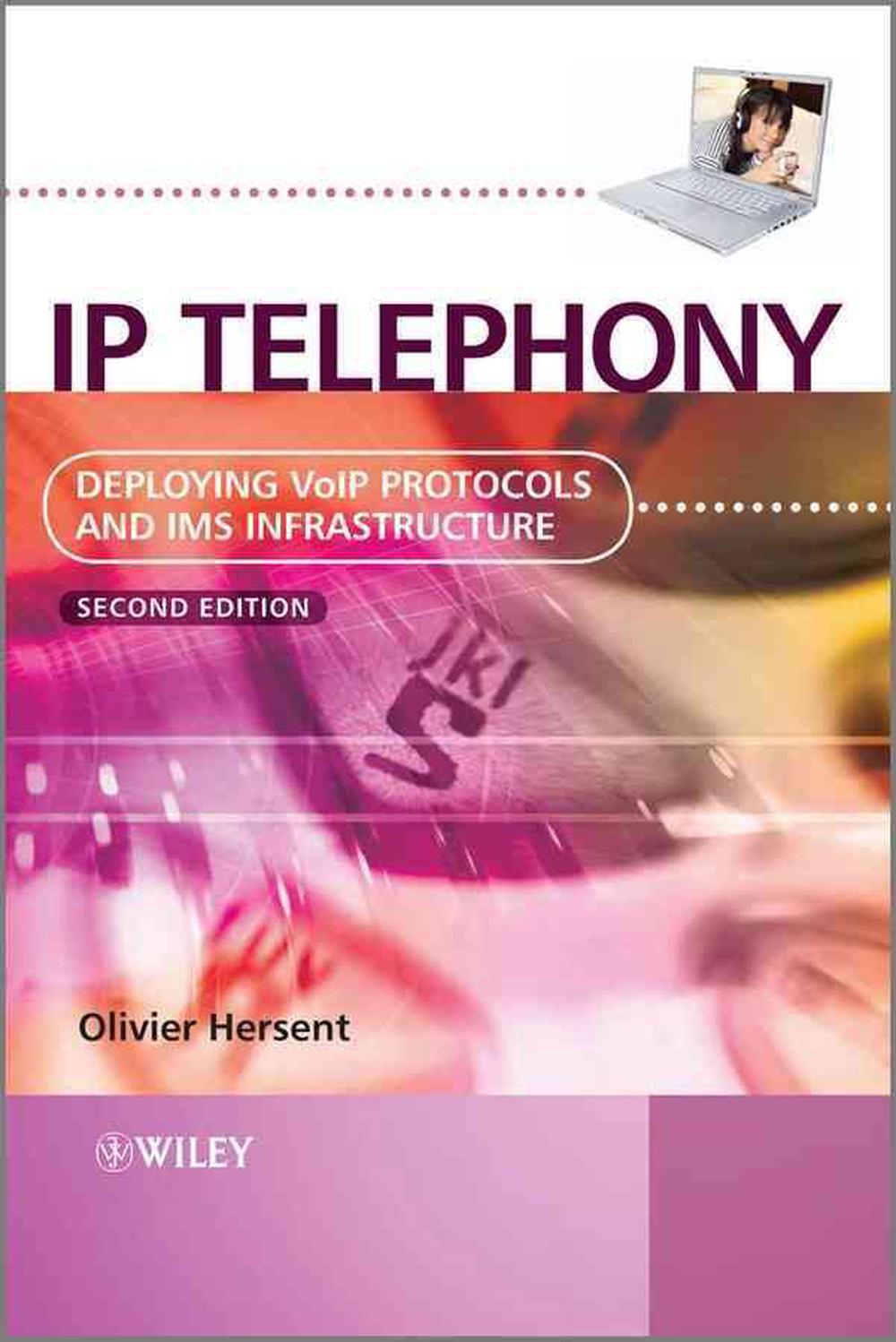 IP Telephony, 2nd Edition, 9780470665848