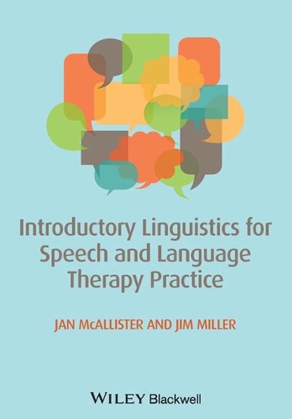 Introductory Linguistics for Speech and Language Therapy Practice, 1st Edition, 9780470671108