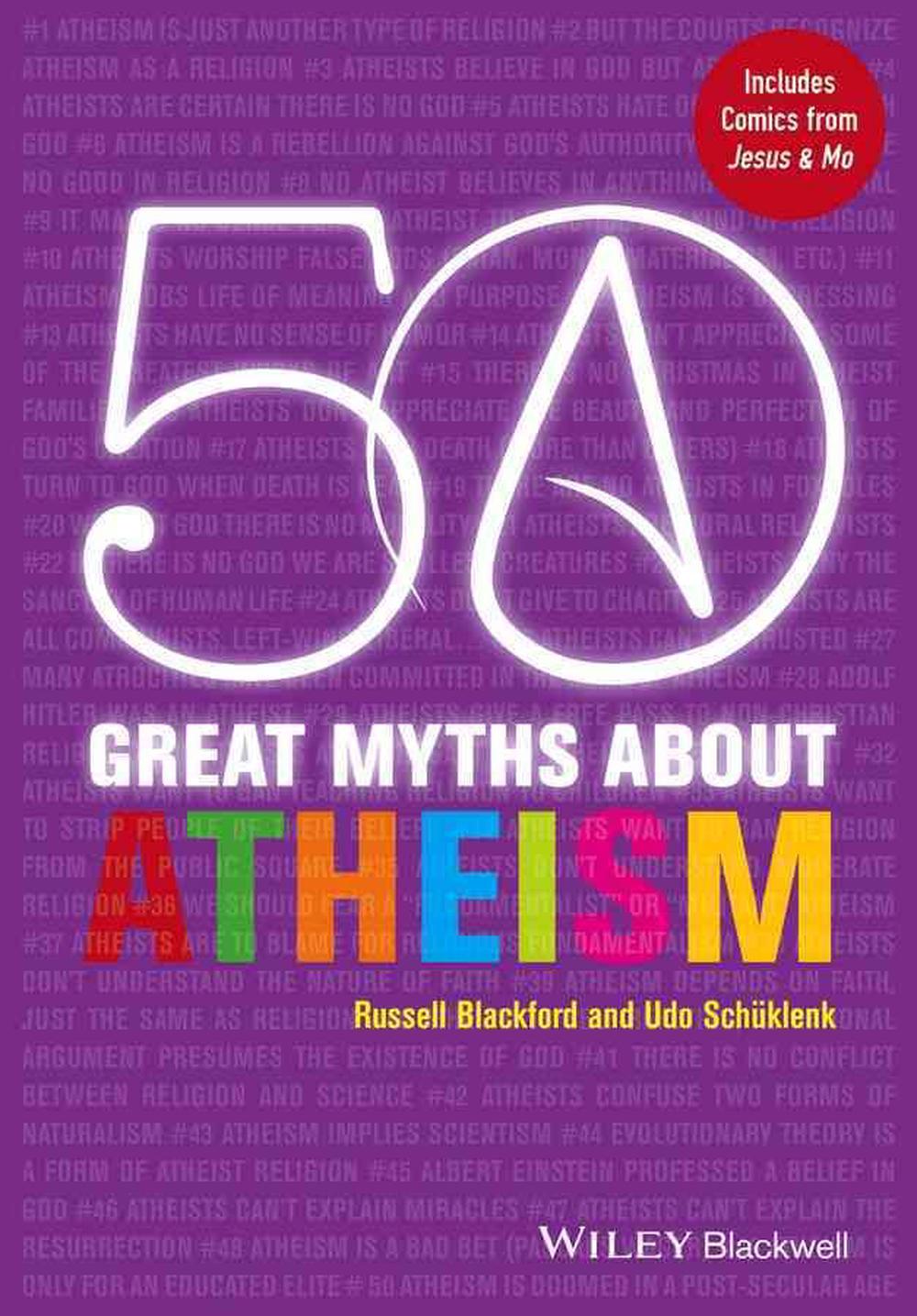 50 Great Myths About Atheism, 1st Edition, 9780470674048