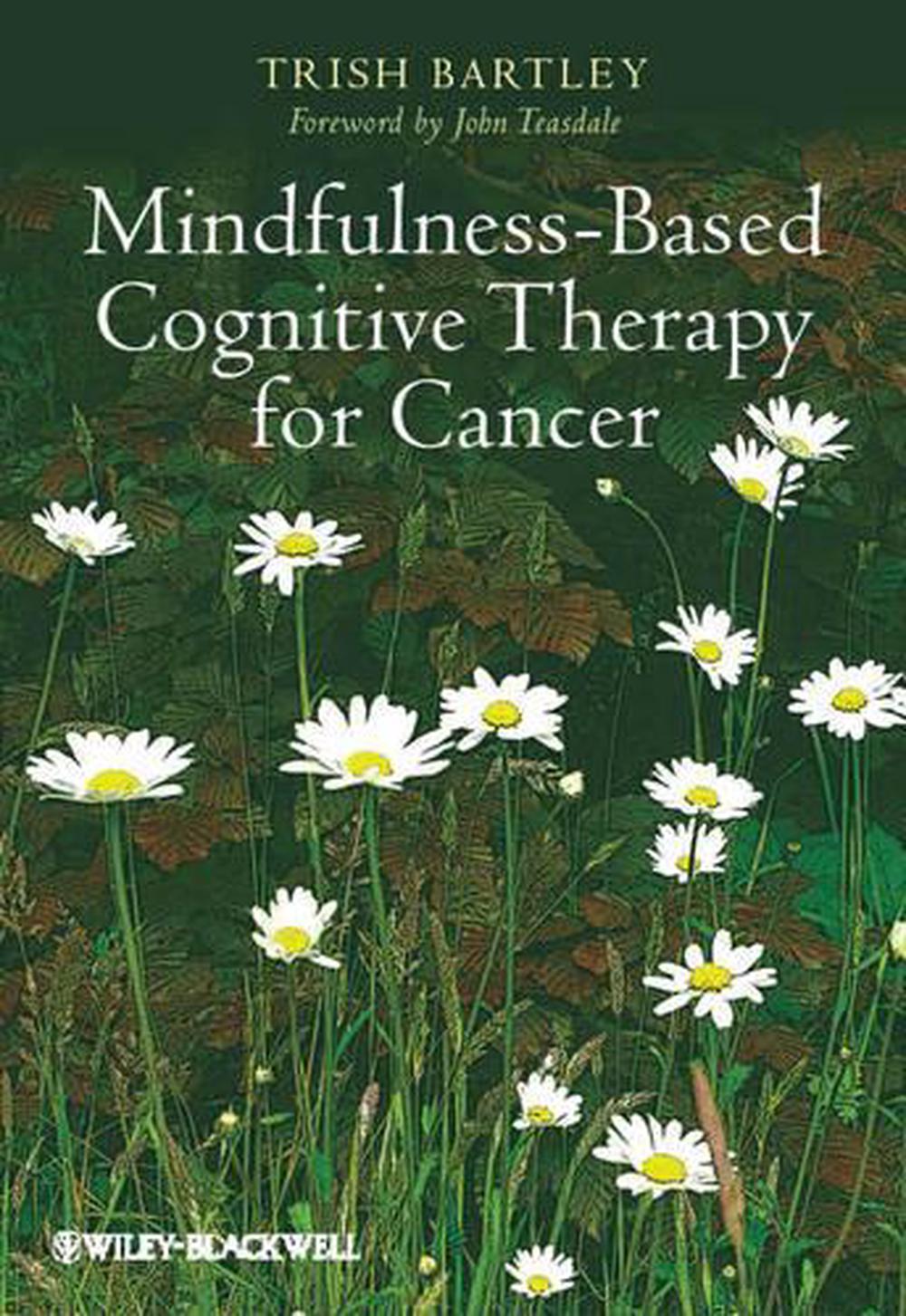 Mindfulness-Based Cognitive Therapy for Cancer, 9780470683835