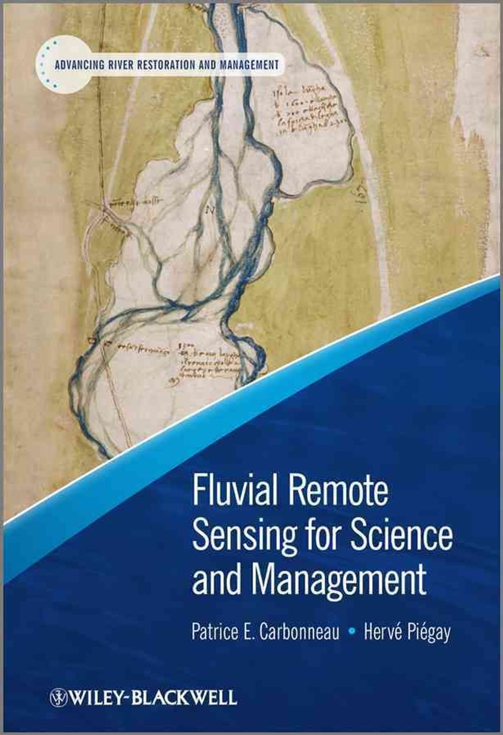 Fluvial Remote Sensing for Science and Management, 1st Edition by ...