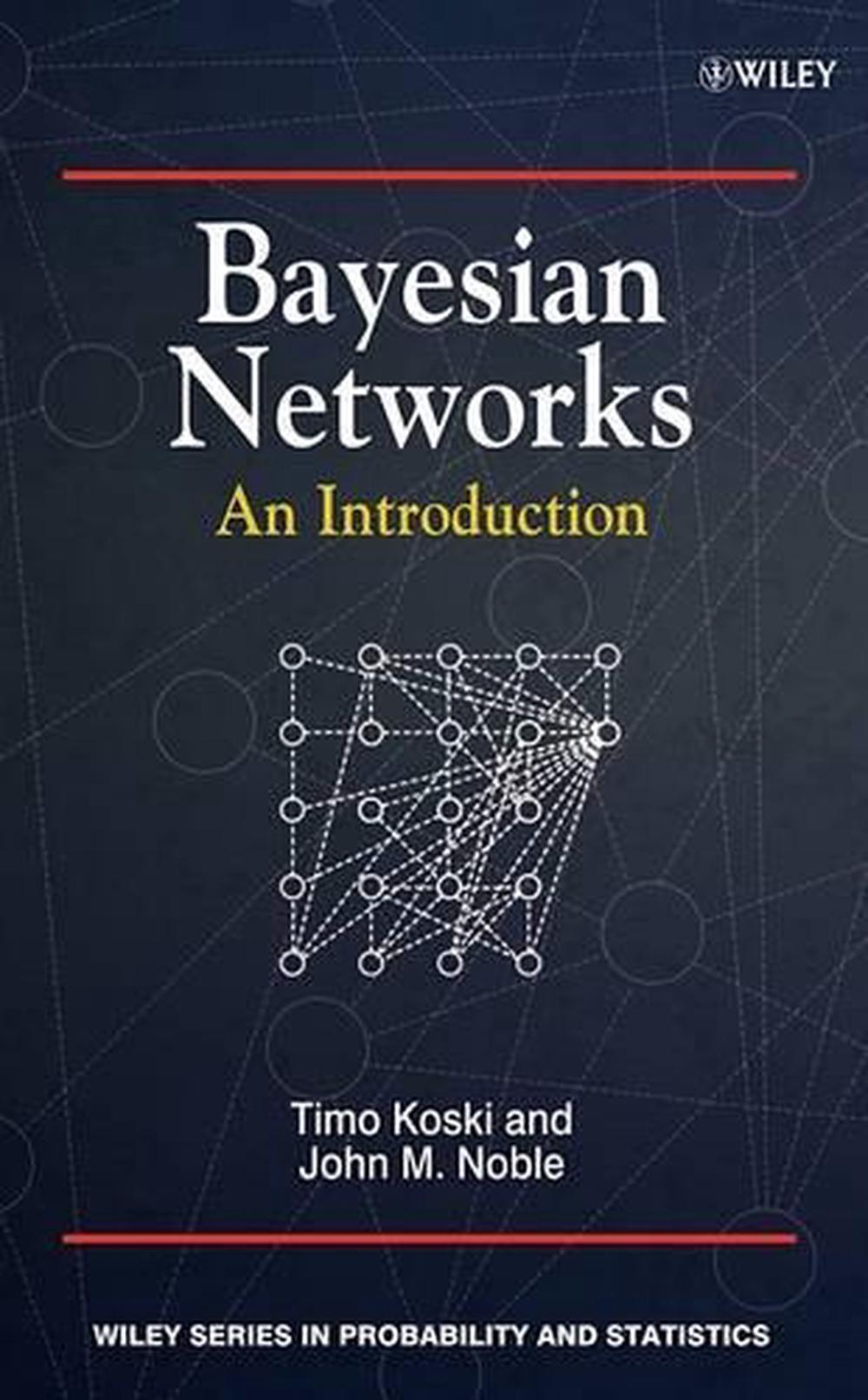 Bayesian Networks, 9780470743041