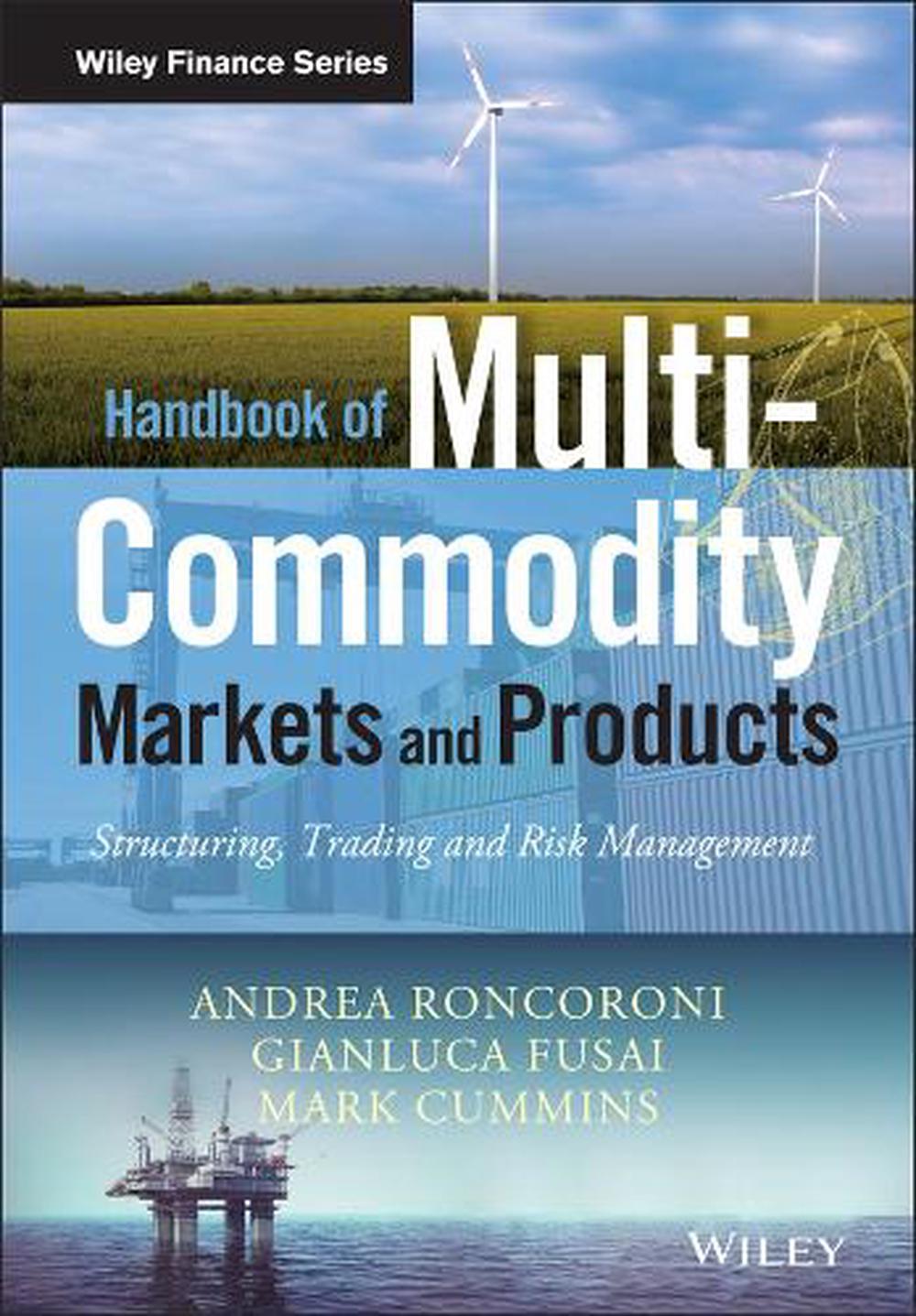 Handbook of Multi-Commodity Markets and Products, 9780470745243