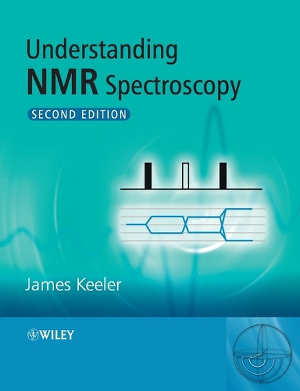 Understanding NMR Spectroscopy, 9780470746080
