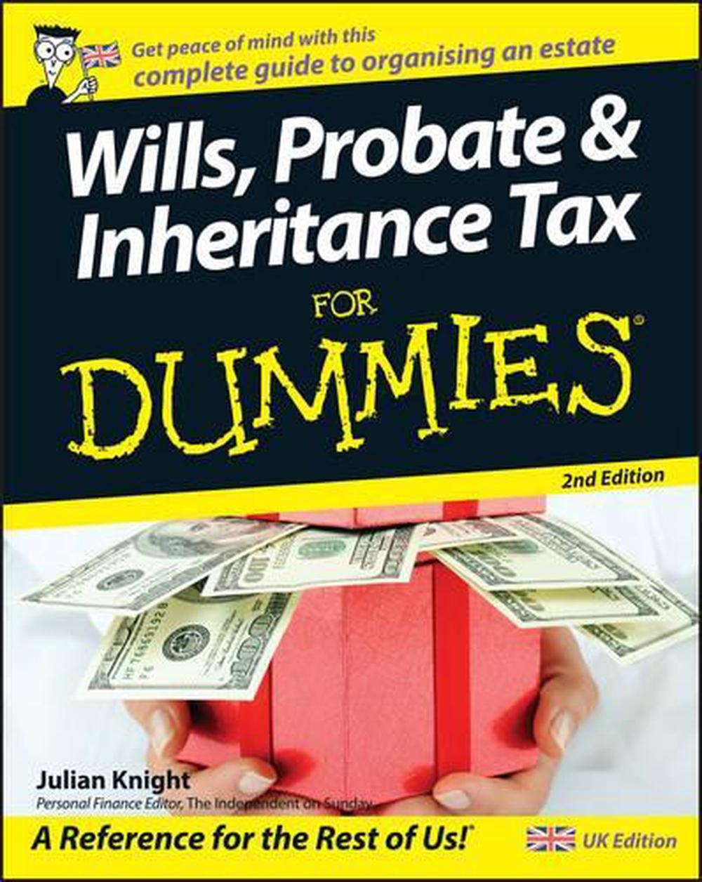 Wills, Probate, and Inheritance Tax For Dummies, 9780470756294