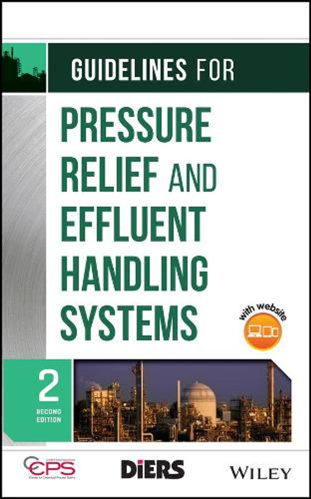 Guidelines for Pressure Relief and Effluent Handling Systems, 2nd Edition by CCPS - ISBN: 9780470767733