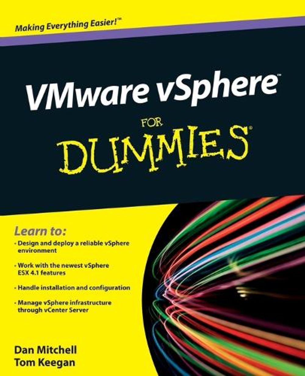 VMware vSphere For Dummies, 2nd Edition by Daniel Mitchell - ISBN: 9780470768723