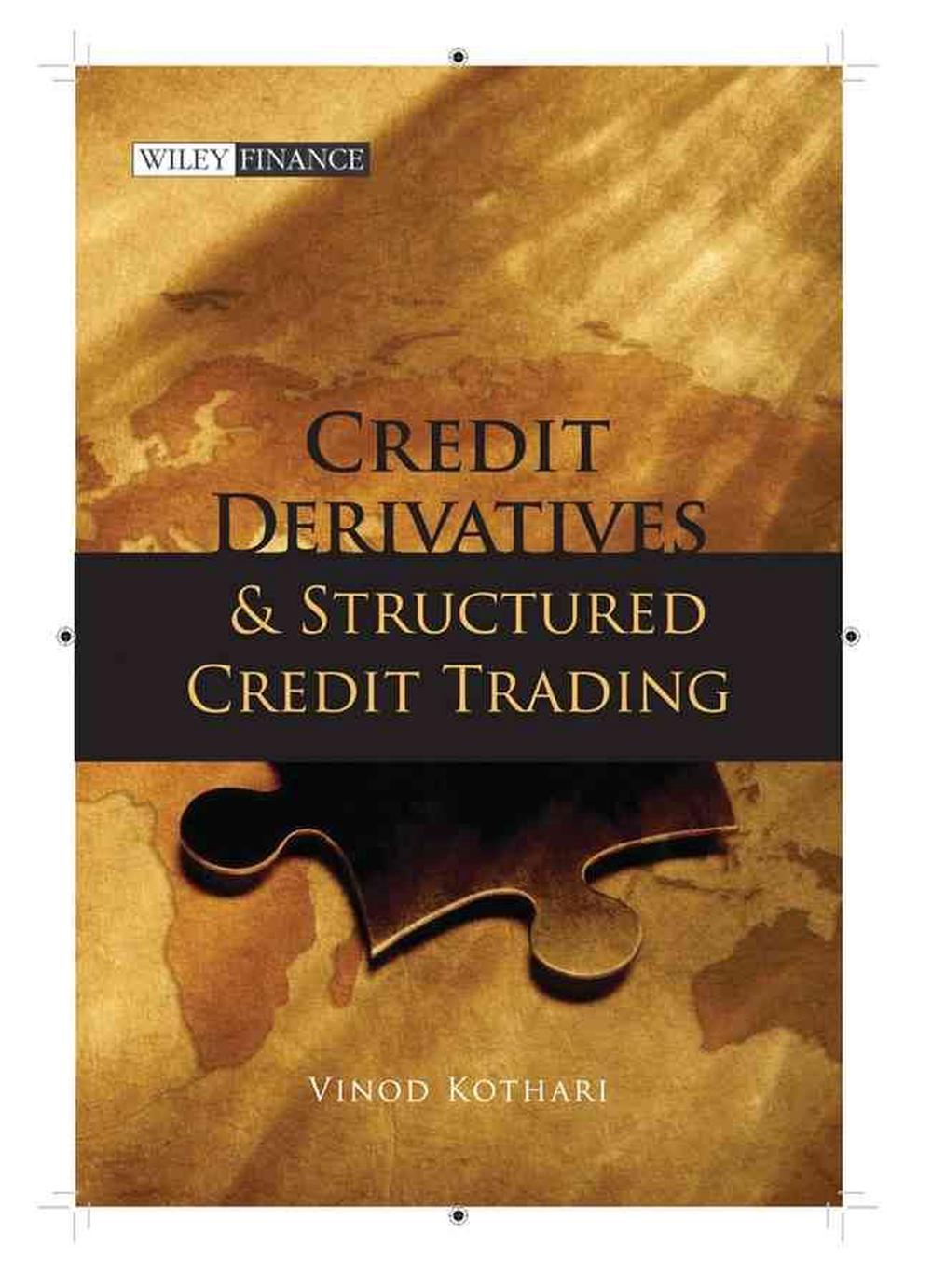 Credit Derivatives and Structured Credit Trading, 9780470822920