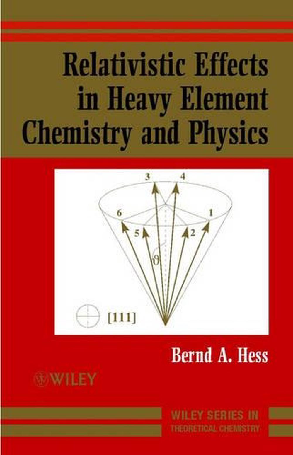 Relativistic Effects in Heavy-Element Chemistry and Physics, 9780470841389