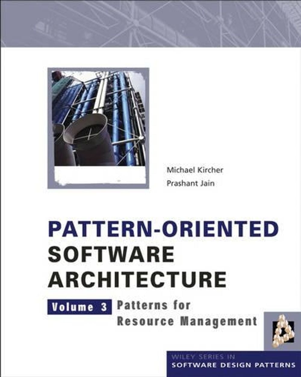Pattern-Oriented Software Architecture, Patterns for Resource ...
