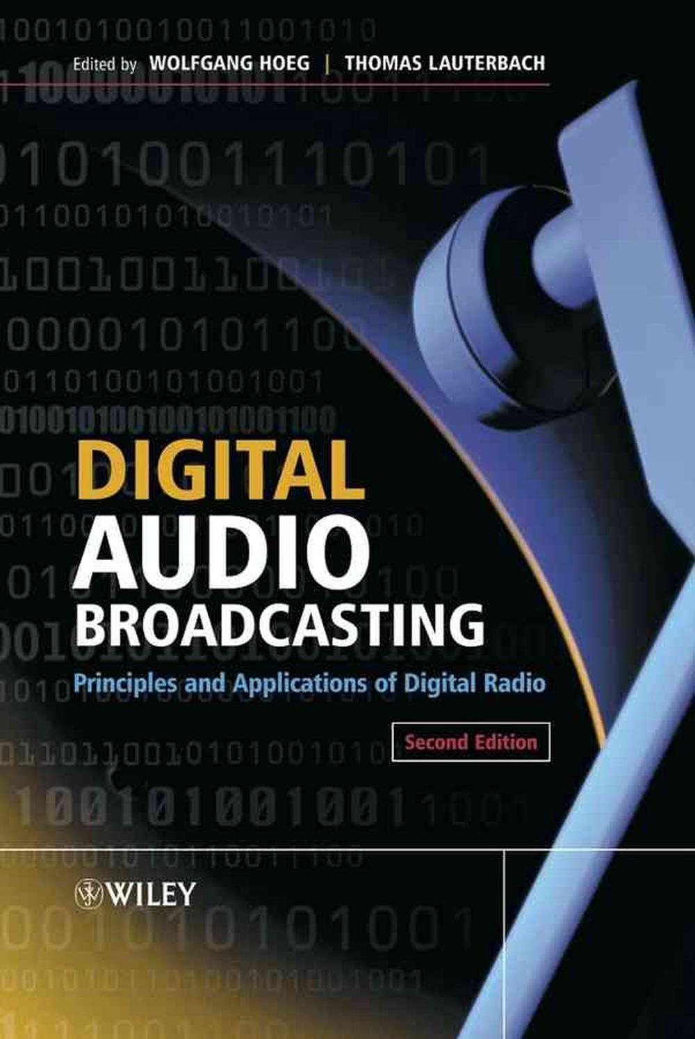 Digital Audio Broadcasting Principles and Applications of Digital