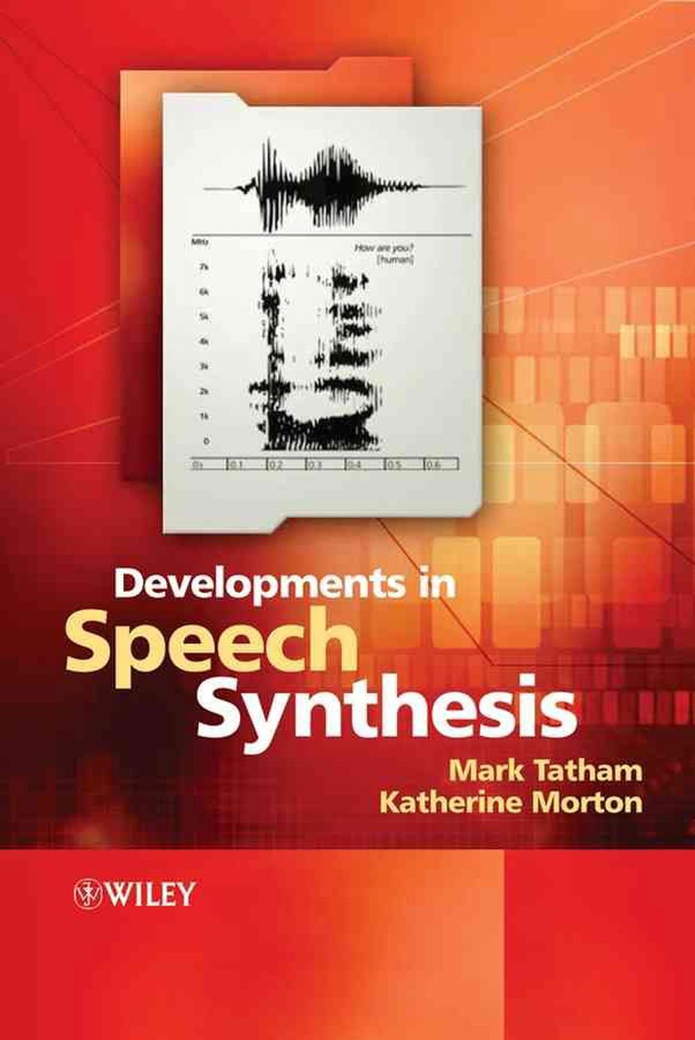 Developments in Speech Synthesis, 9780470855386