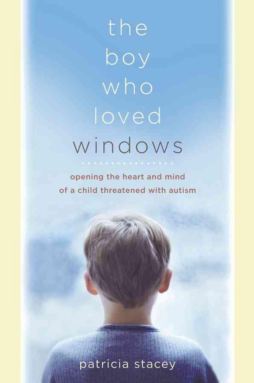 The Boy Who Loved Windows, 1st Edition, 9780470869796