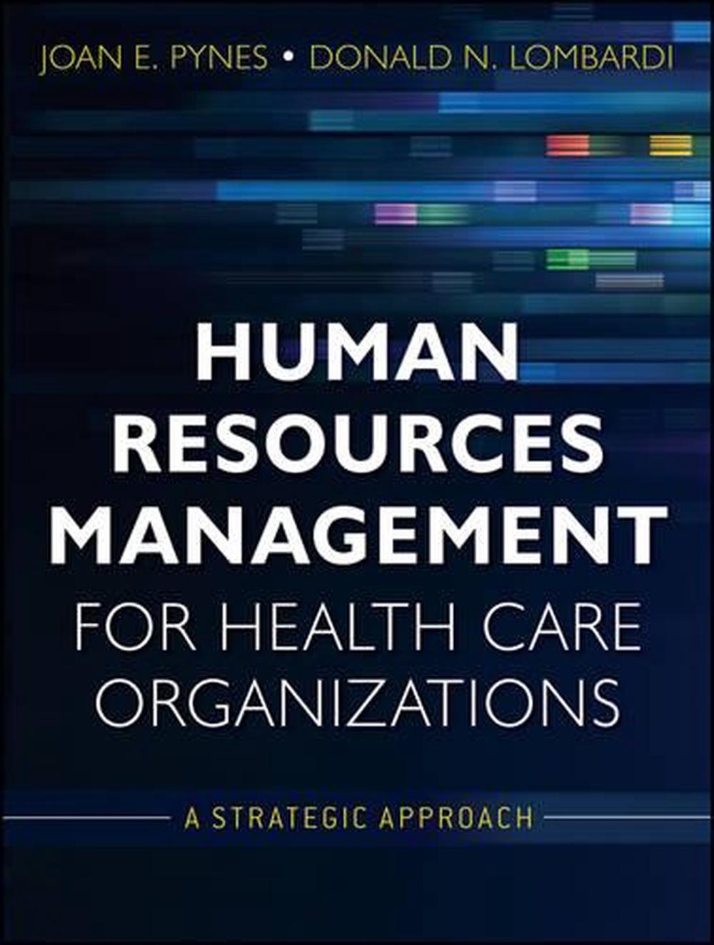 Human Resources Management For Health Care Organizations, 1st Edition ...