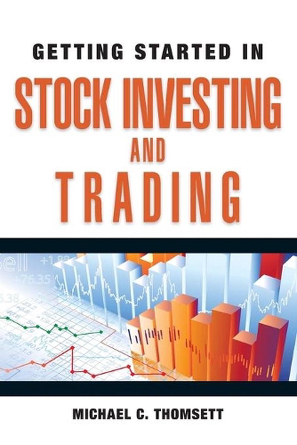 Getting Started in Stock Investing and Trading, 9780470880777