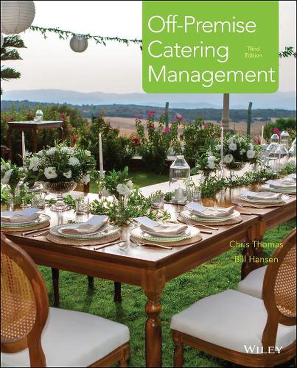 Off-Premise Catering Management, 9780470889718