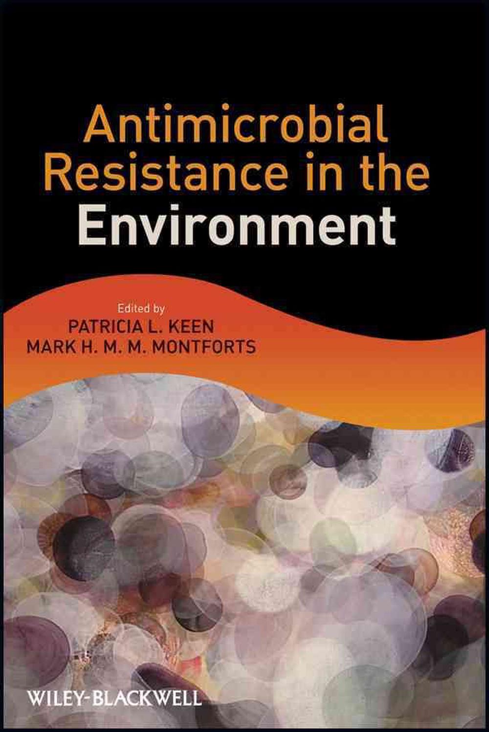 Antimicrobial Resistance in the Environment, 1st Edition, 9780470905425