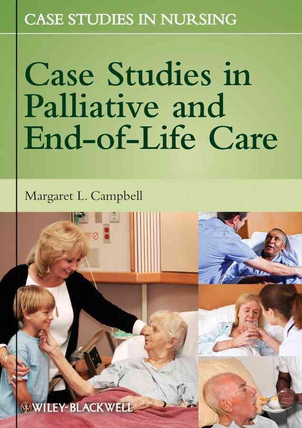 Case Studies in Palliative and End-of-Life Care, 1st Edition, 9780470958254