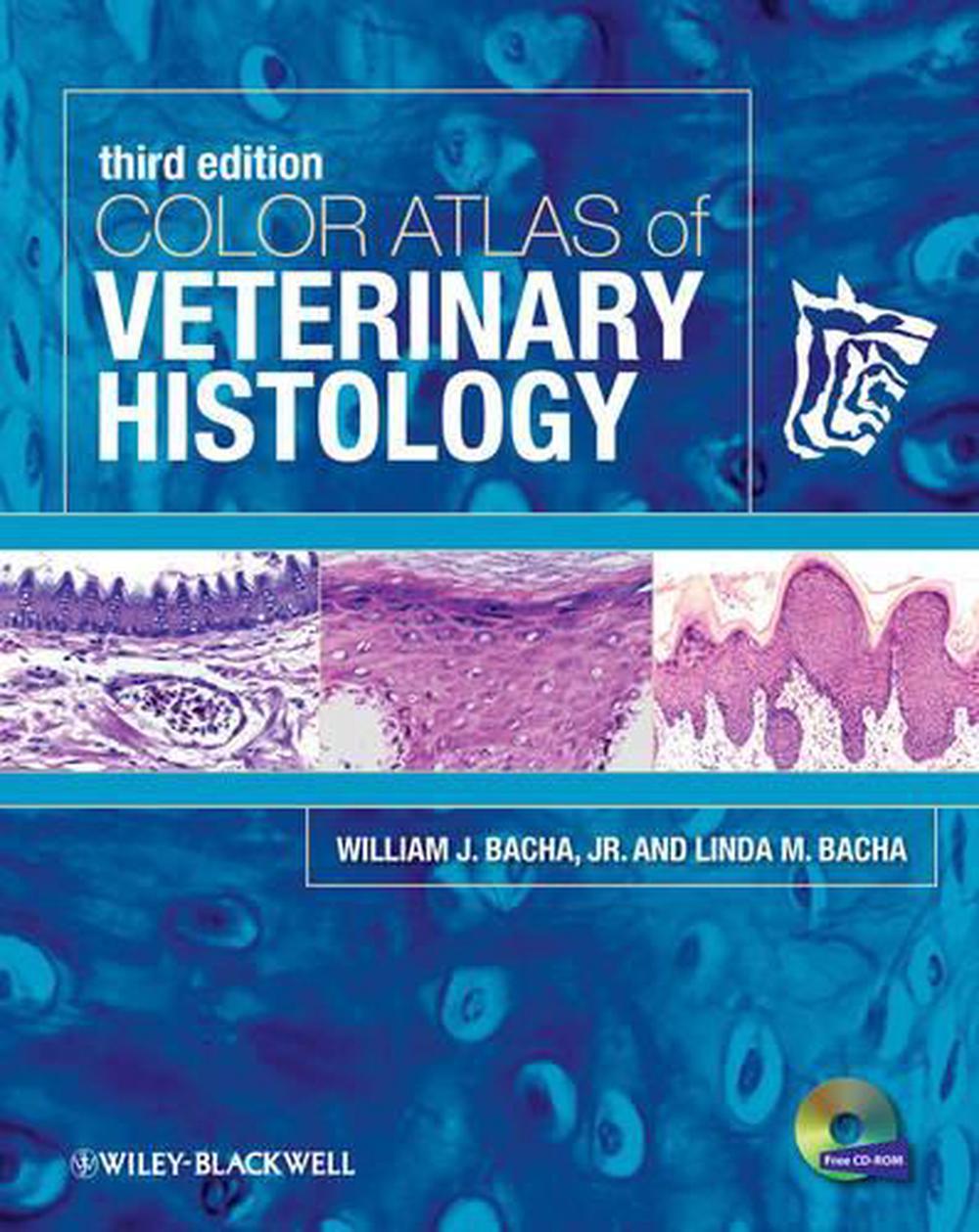 Color Atlas of Veterinary Histology, 9780470958513
