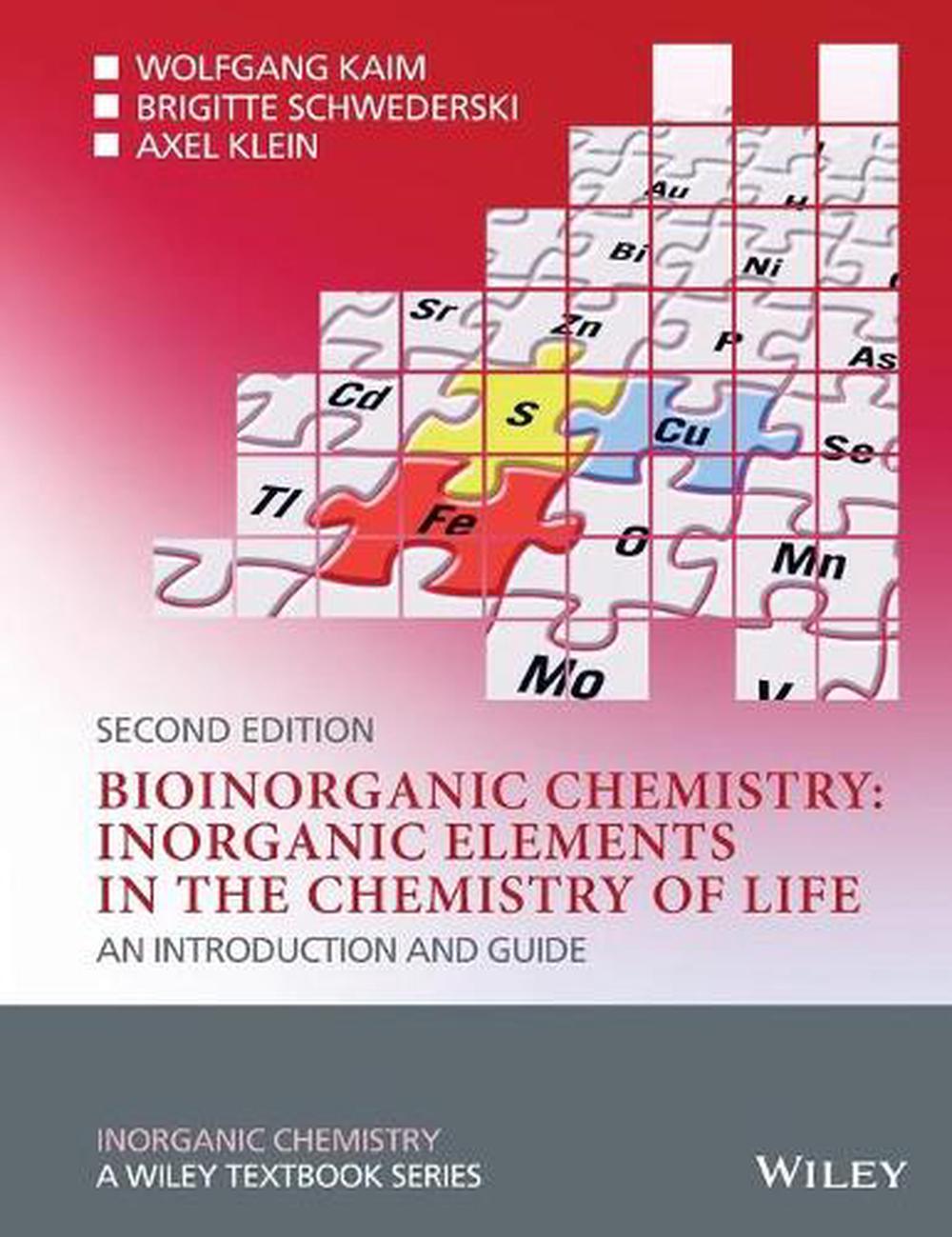 Bioinorganic Chemistry -- Inorganic Elements in the Chemistry of Life, 9780470975237