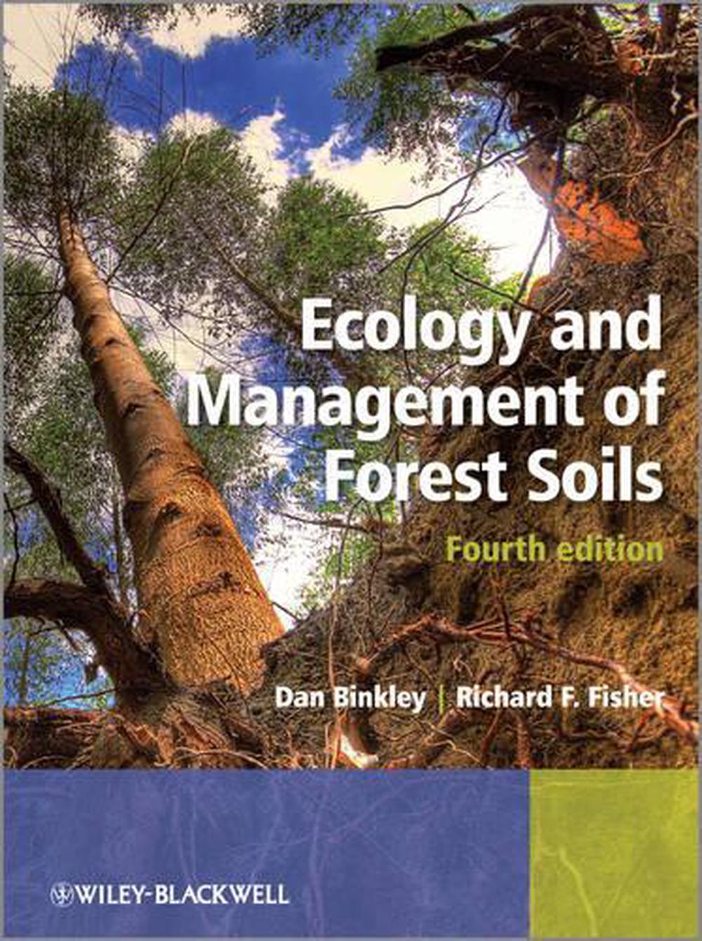 Ecology and Management of Forest Soils, 4th Edition, 9780470979471