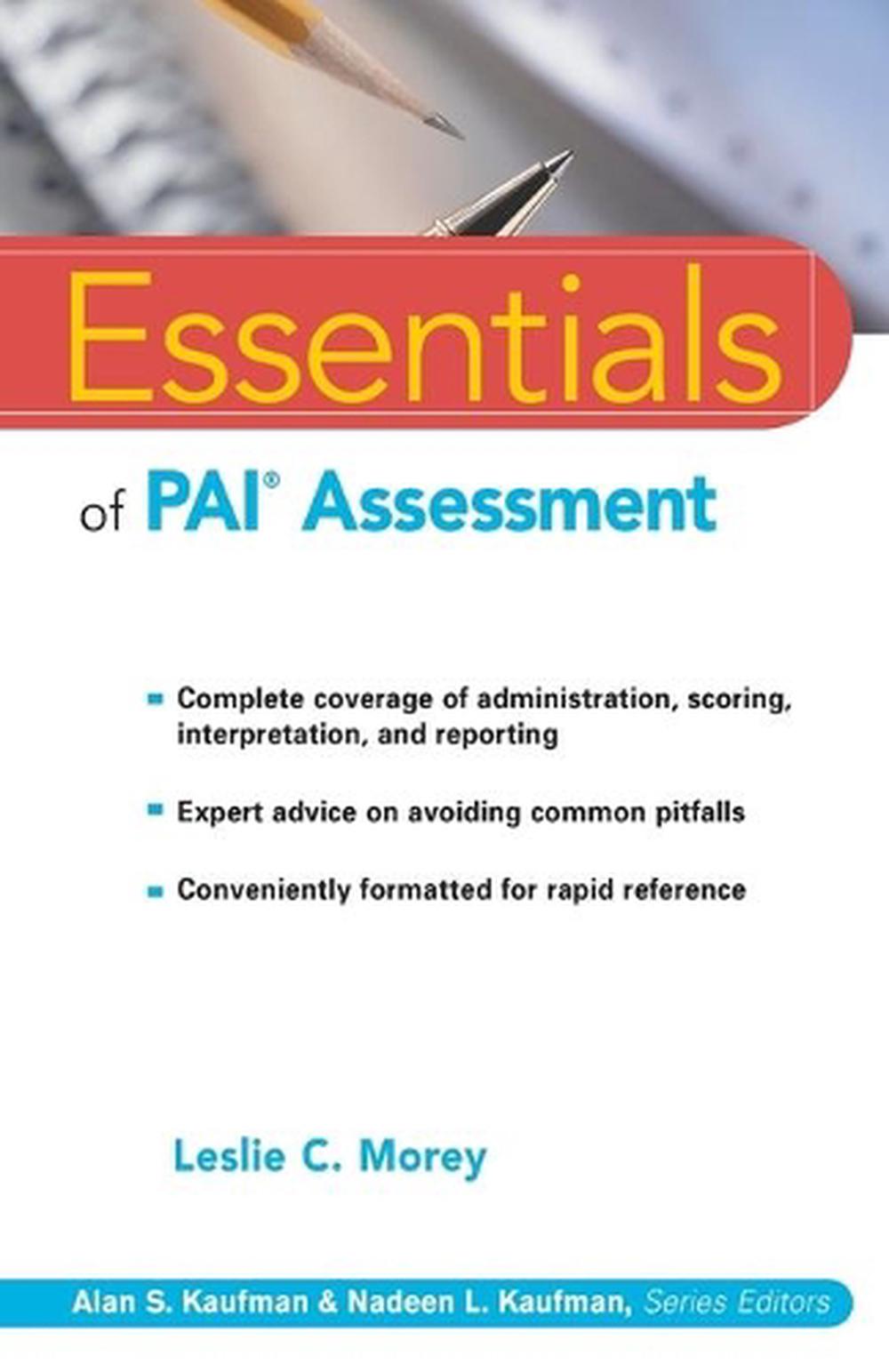 Essentials of PAI Assessment by Leslie C. Morey, Paperback