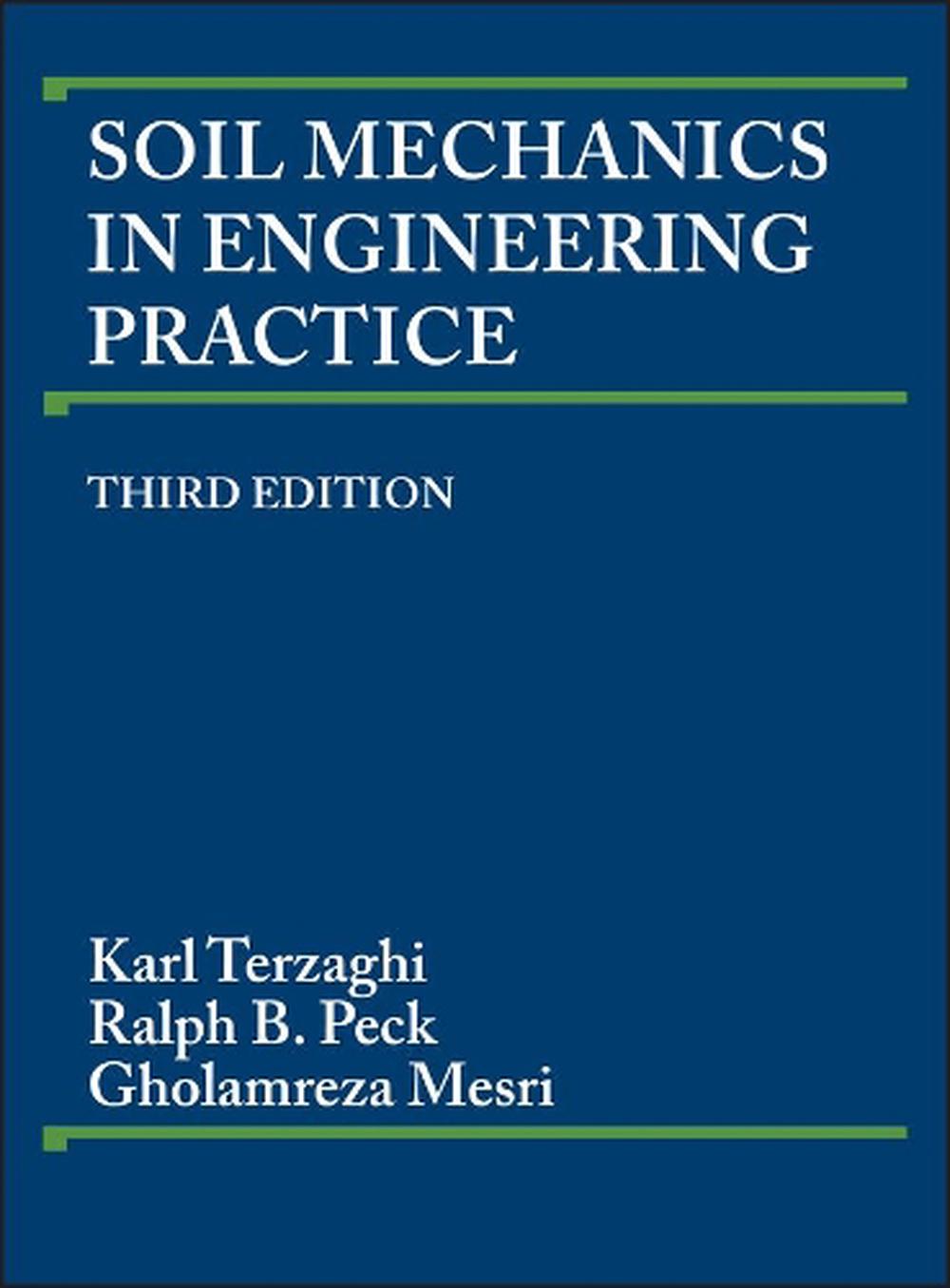 Soil Mechanics in Engineering Practice, 3rd Edition, 9780471086581