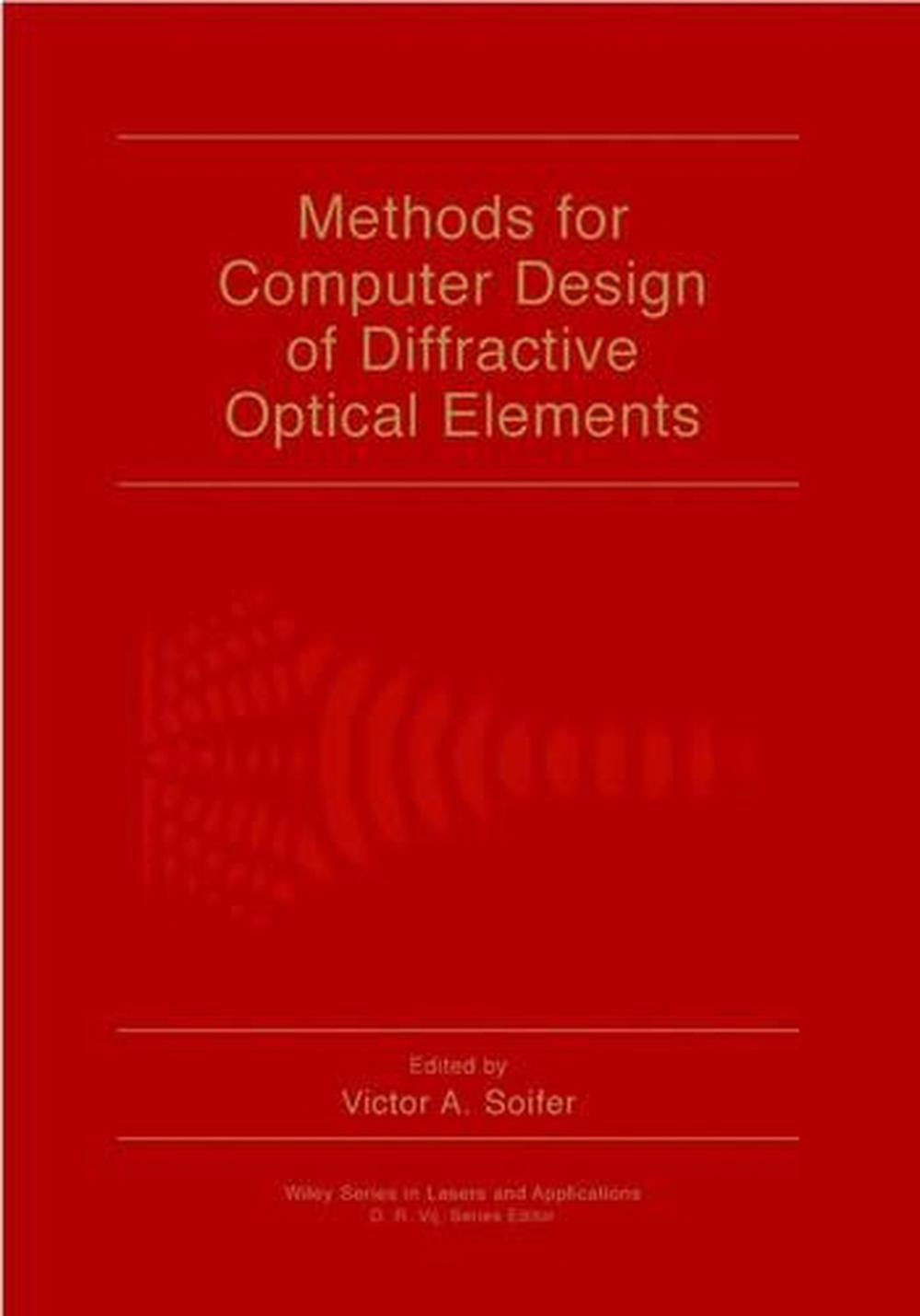 Methods for Computer Design of Diffractive Optical Elements, 9780471095330