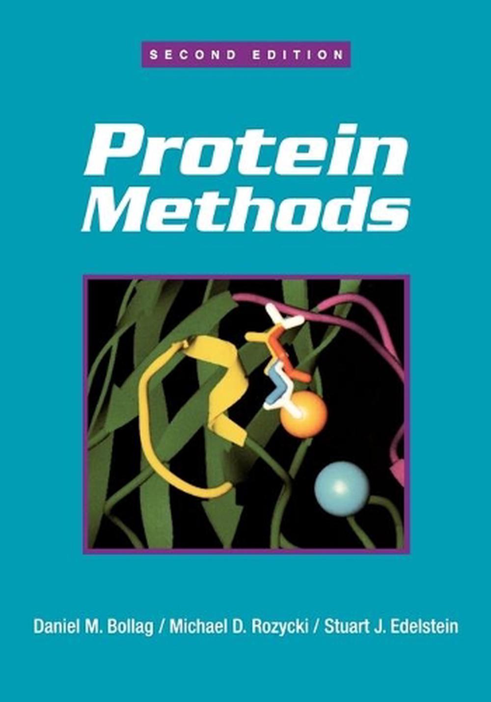 Protein Methods, 2nd Edition by Daniel M. Bollag - ISBN: 9780471118374