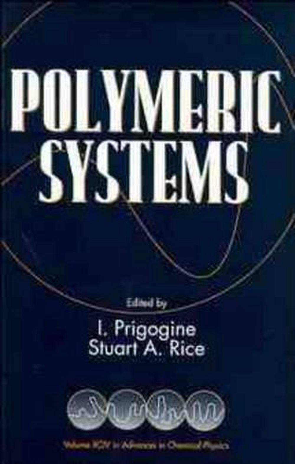 Polymeric Systems, Volume 94, 1st Edition, 9780471143246