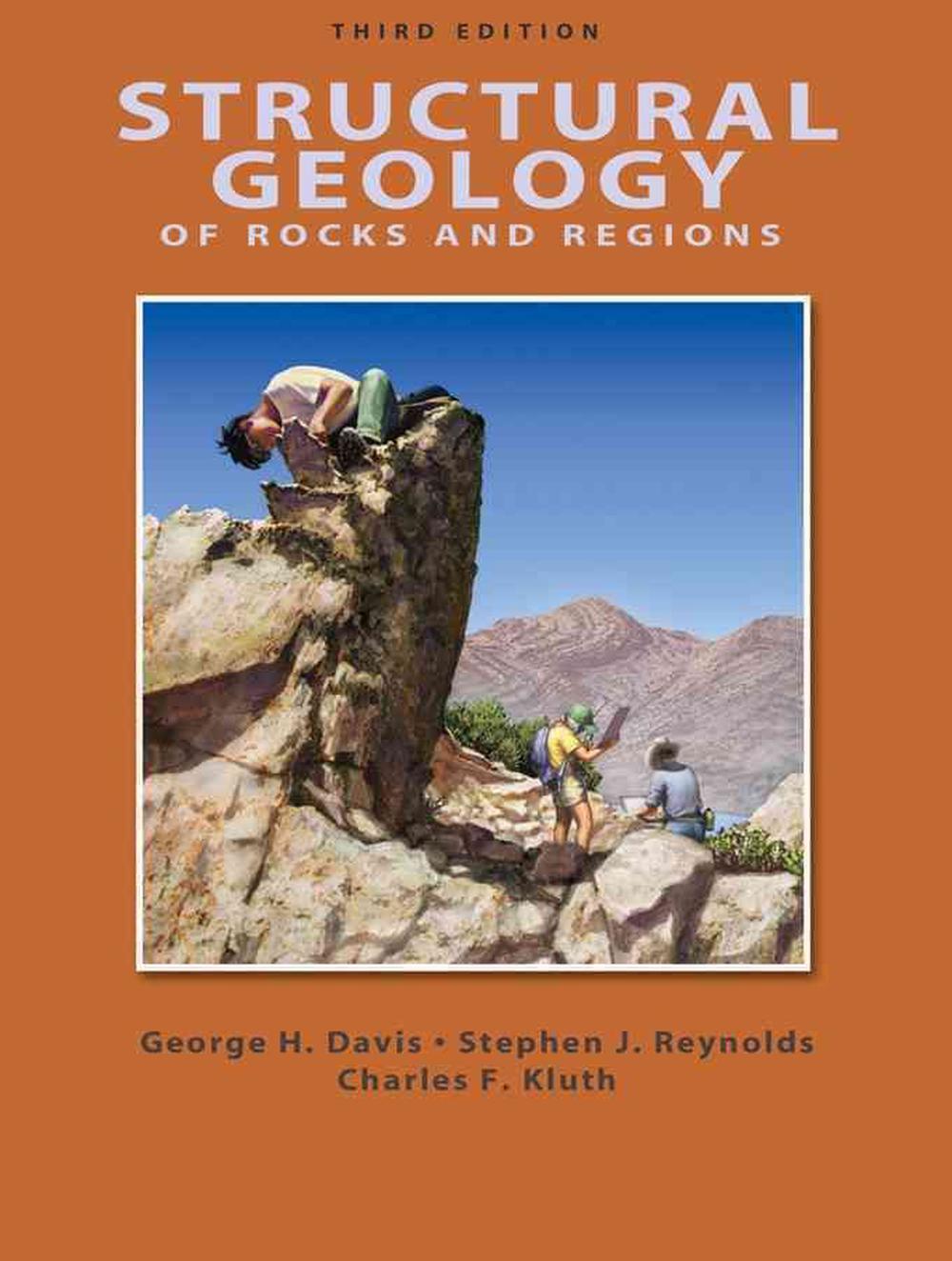 Structural Geology of Rocks and Regions, 3rd Edition by H. Davis