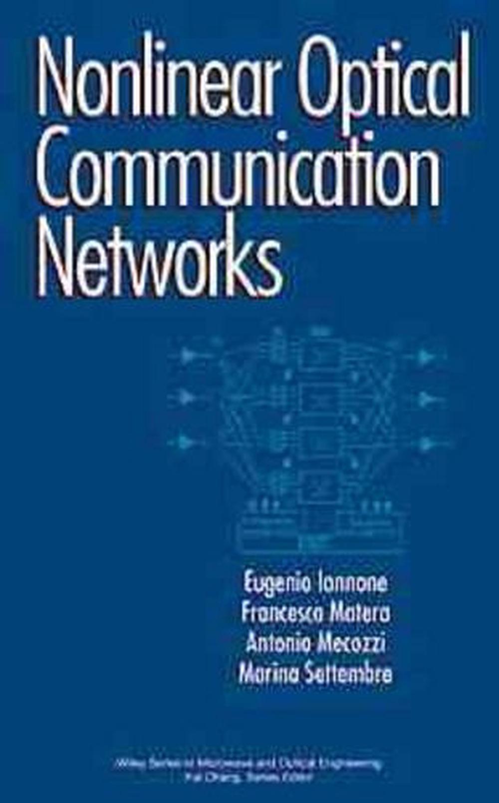 Nonlinear Optical Communication Networks, 9780471152705