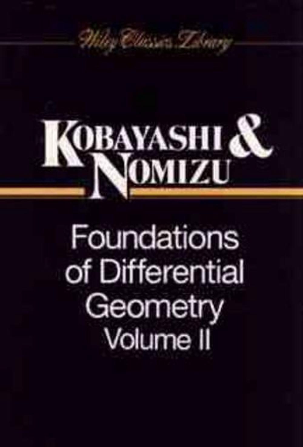 Foundations of Differential Geometry, Volume 2, 1st Edition, 9780471157328